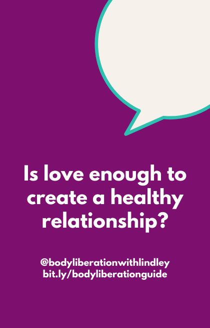 💘 Is love enough to create a healthy relationship?